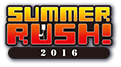 SUMMER RUSH! 2016